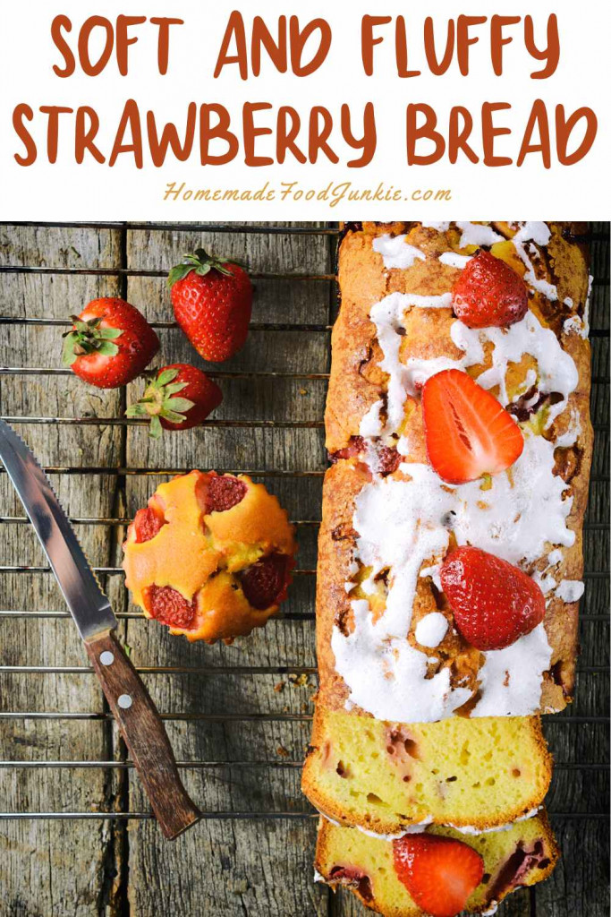soft and fluffy strawberry bread