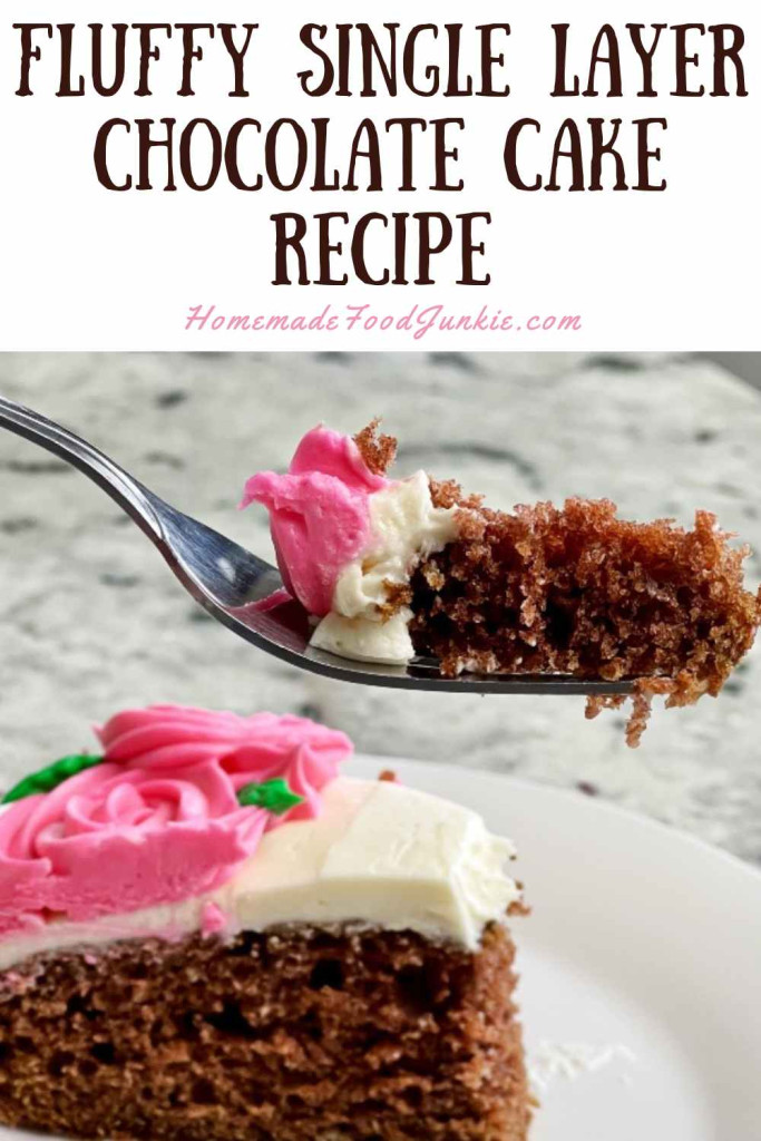 fluffy single layer chocolate cake recipe