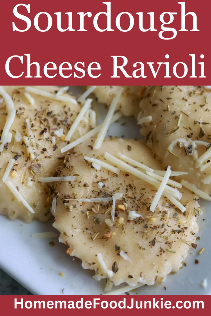 Sourdough Cheese Ravioli (Homemade Pasta Recipe)