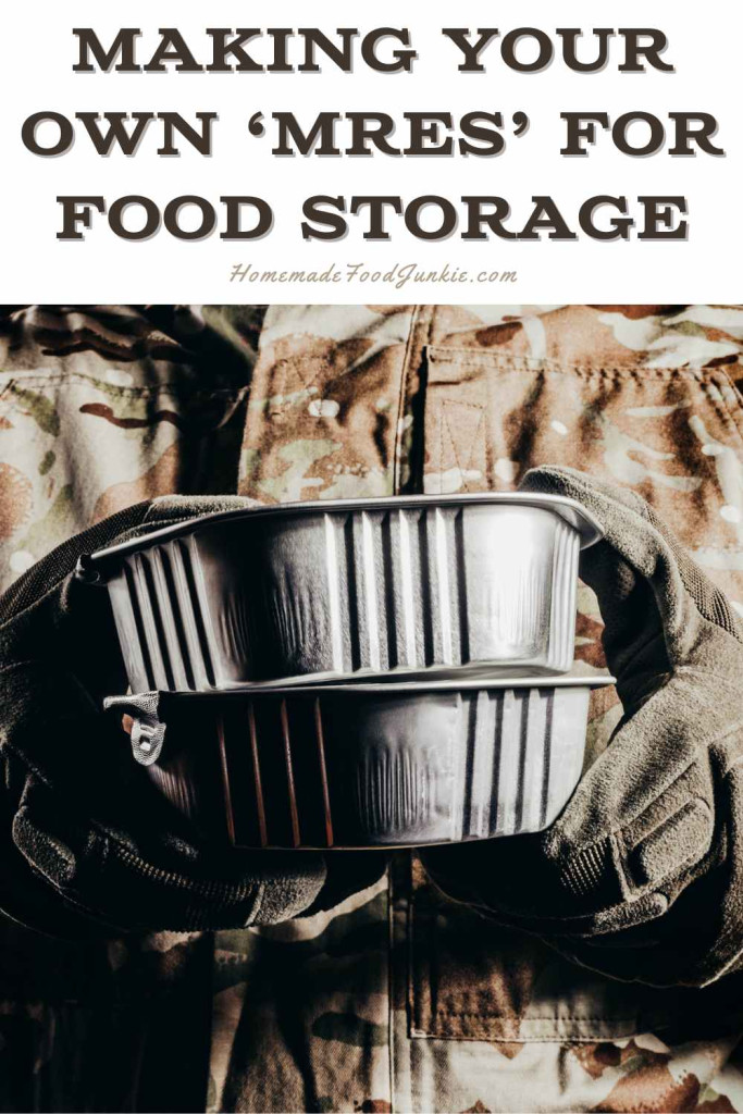 making your own mres for food storage