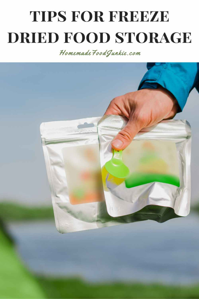 tips for freeze dried food storage
