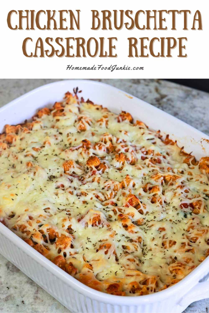 chicken bruschetta casserole