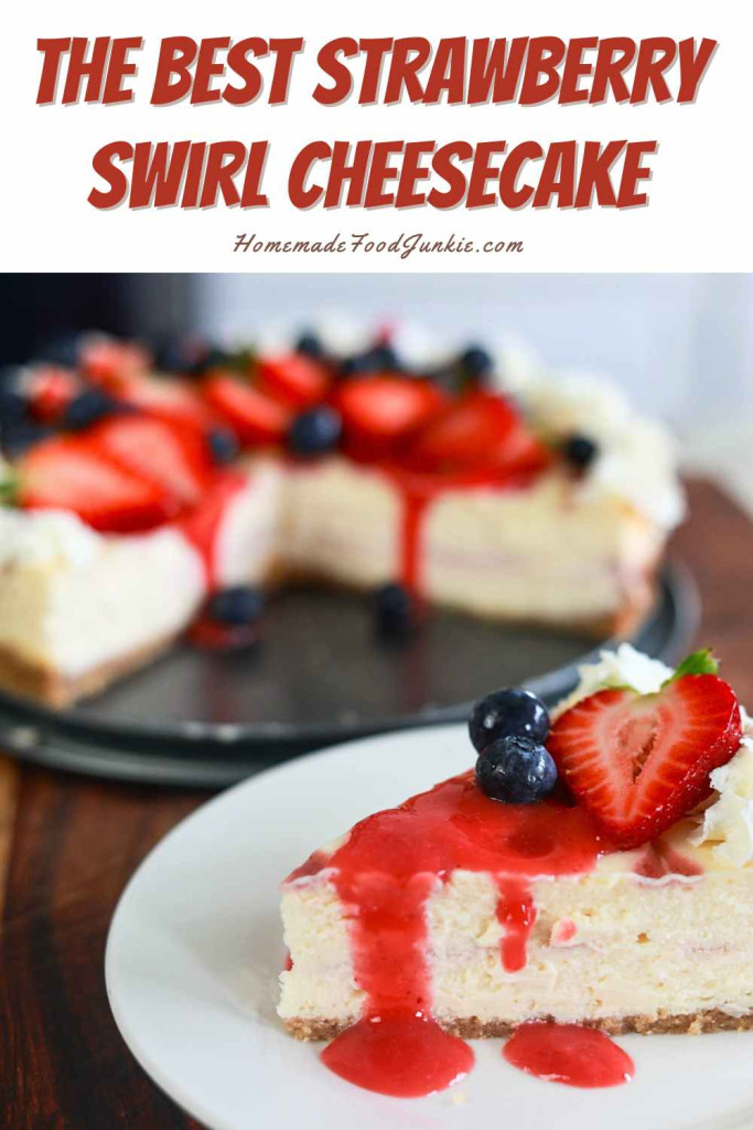 the best strawberry swirl cheesecake