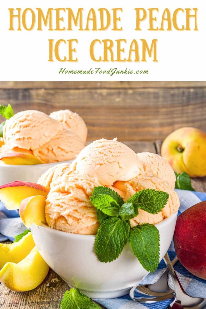 homemade peach ice cream