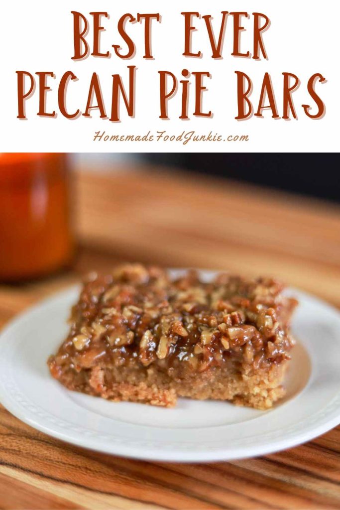 Best Ever Pecan Pie Bars Recipe 9 best ever pecan pie bars