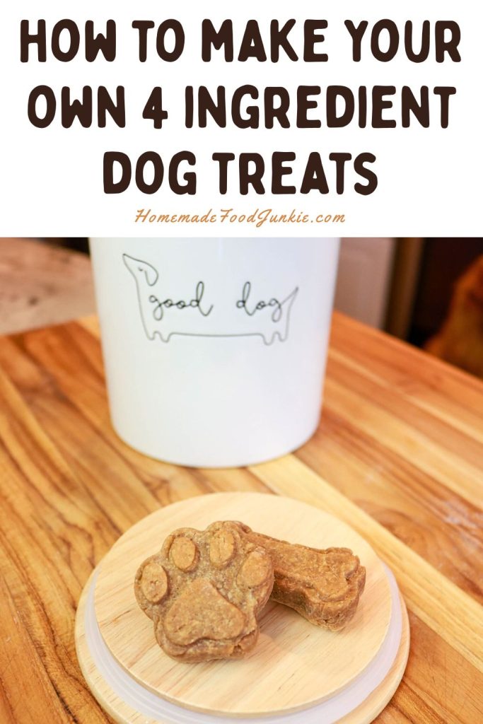 How to make Healthy Dog Treats with Just 4 Ingredients 7 4 ingredient dog treats