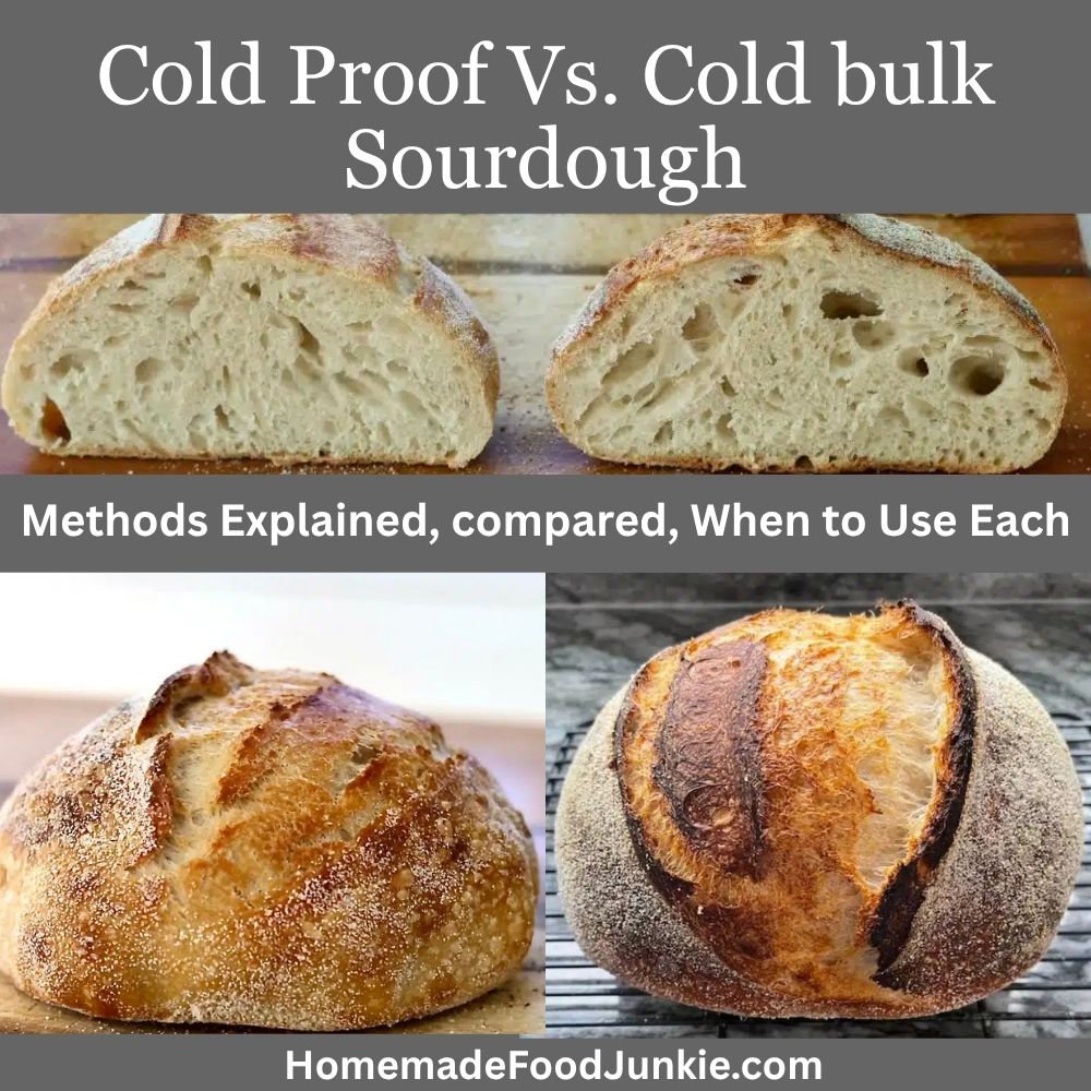 Cold Proof vs. Cold bulk Sourdough. methods compared
