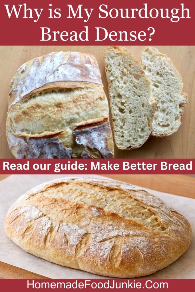 Why is my sourdough bread dense Pin
