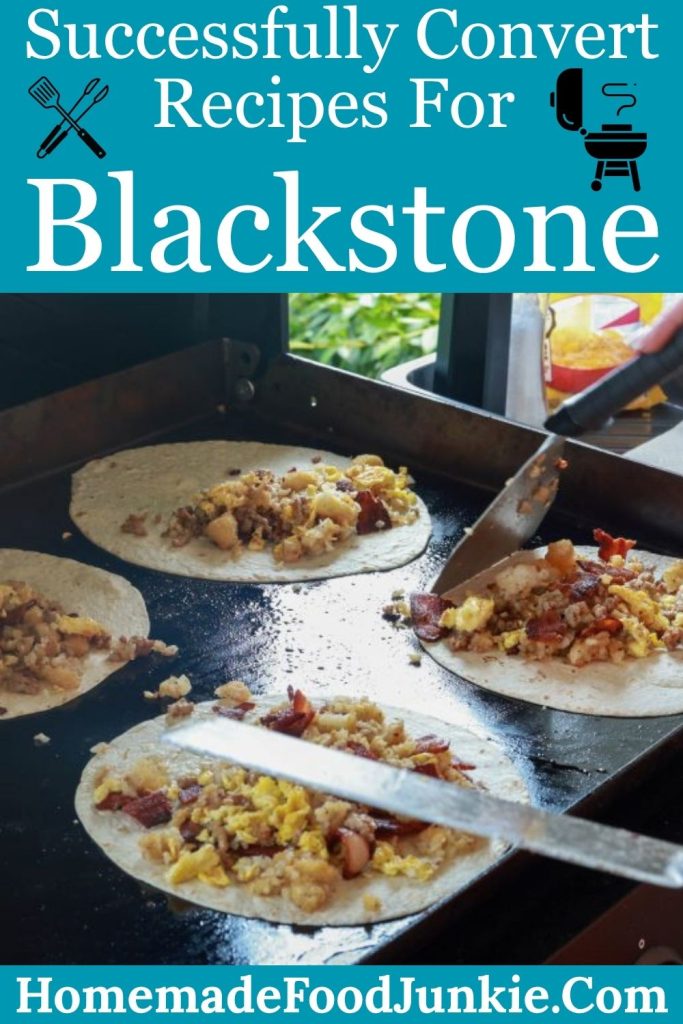 Successfully Convert Recipes For Blackstone 1
