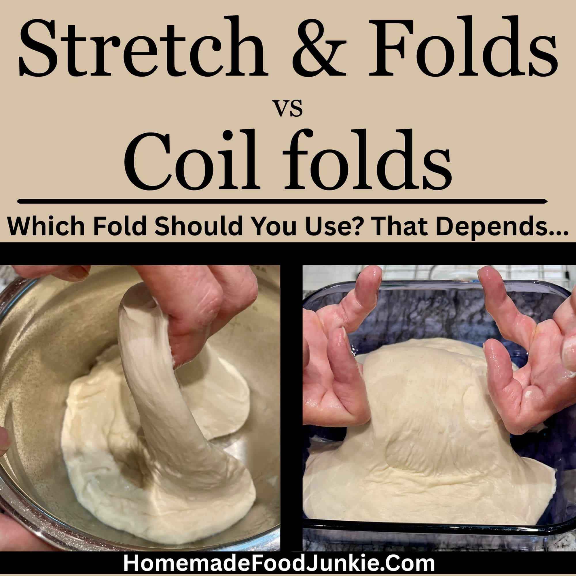 stretch and folds vs coil folds featured image