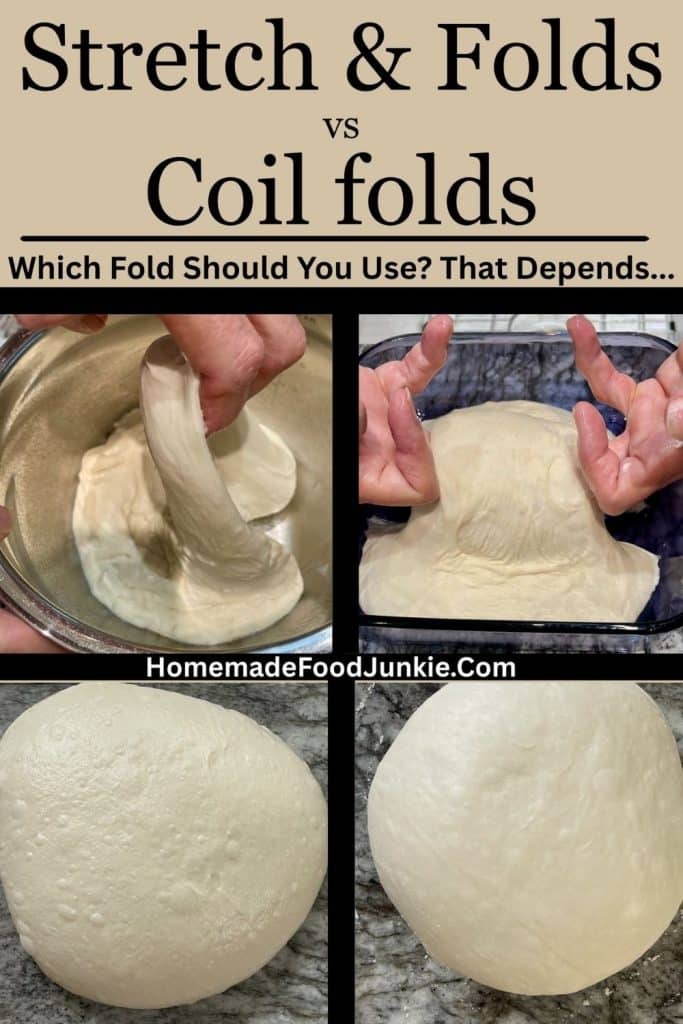Stretch Folds vs Coils